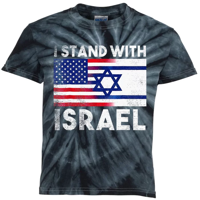 I Stand With Israel Pray For Israel US And Israel Flag Kids Tie-Dye T-Shirt