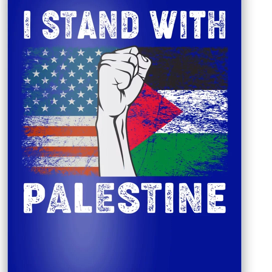 I Stand With Palestine For Their Freedom Us Palestine Flag Poster