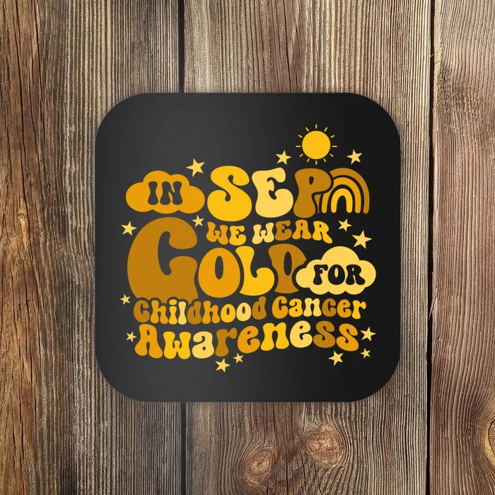 In September We Wear Gold  Childhood Cancer Awareness Coaster