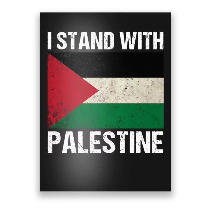 I Stand With Palestine For Their Freedom Us Palestine Flag Poster