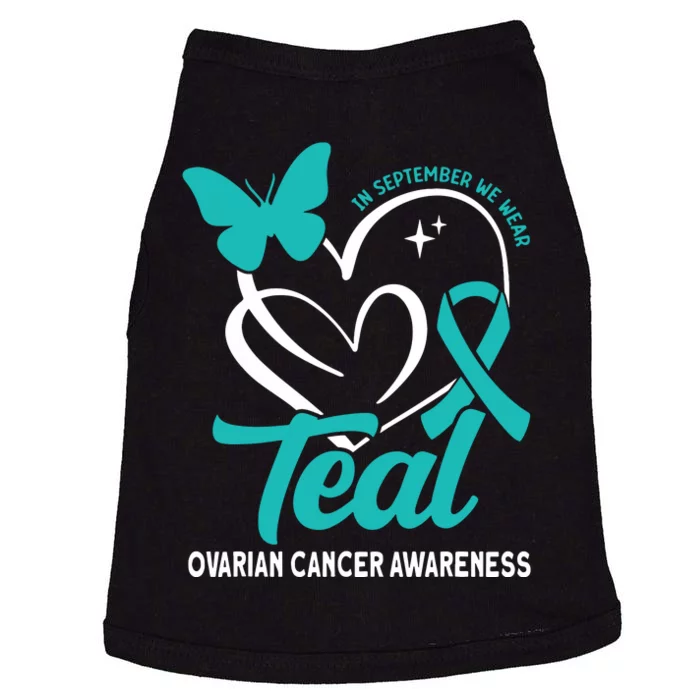 In September We Wear Teal Ovarian Cancer Awareness Doggie Tank