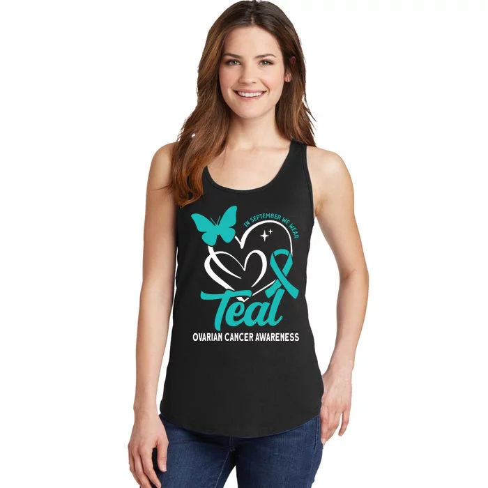 In September We Wear Teal Ovarian Cancer Awareness Ladies Essential Tank