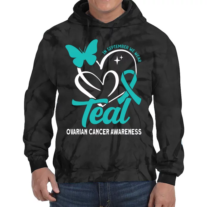 In September We Wear Teal Ovarian Cancer Awareness Tie Dye Hoodie