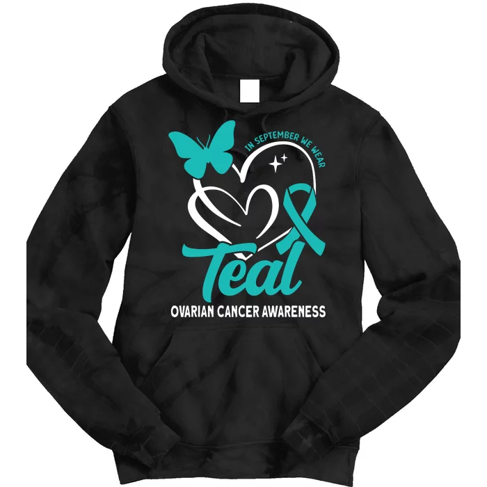 In September We Wear Teal Ovarian Cancer Awareness Tie Dye Hoodie