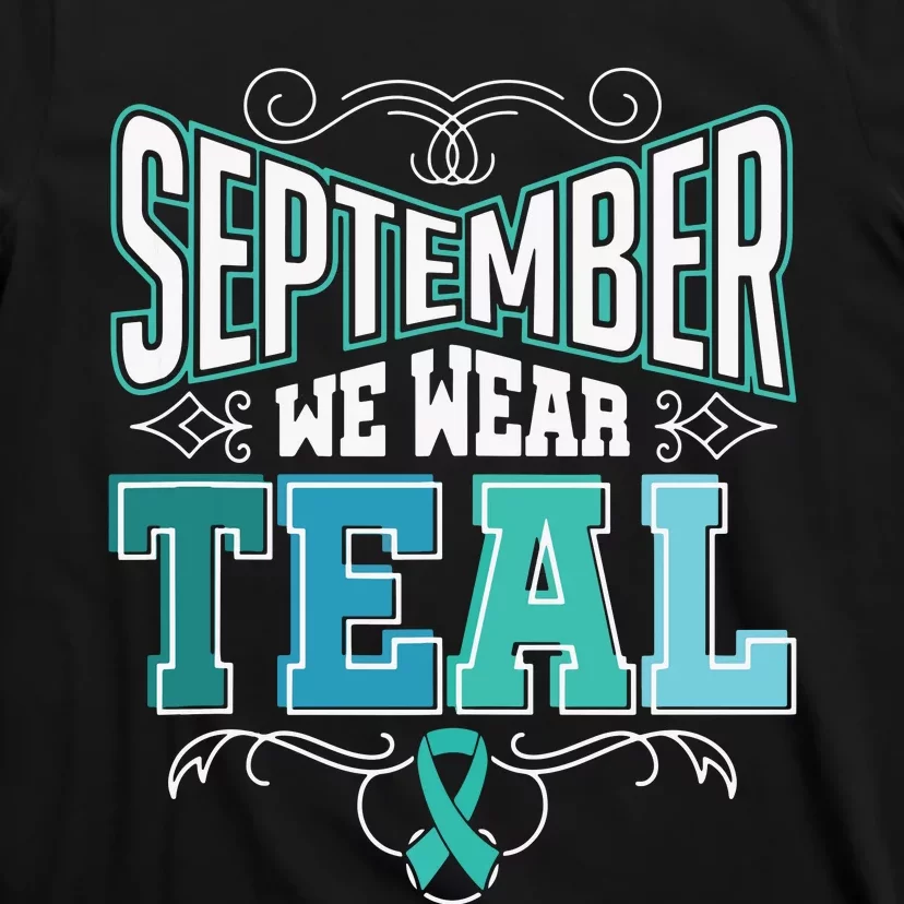 In September We Wear Teal Rainbow Ovarian Cancer Awareness Tank Top T-Shirt