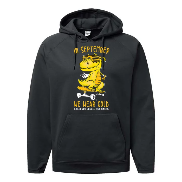 In September We Wear Gold T Rex Childhood Cancer Awareness Performance Fleece Hoodie