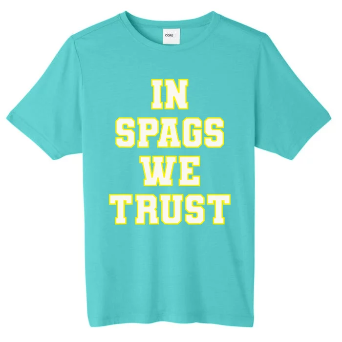 In Spags We Trust ChromaSoft Performance T-Shirt