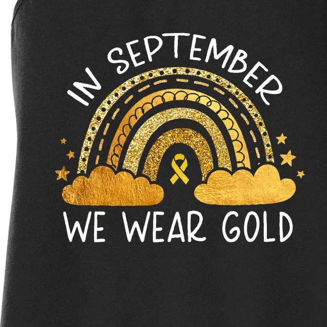 In September We Wear Gold Childhood Cancer Awareness Rainbow Women's Racerback Tank