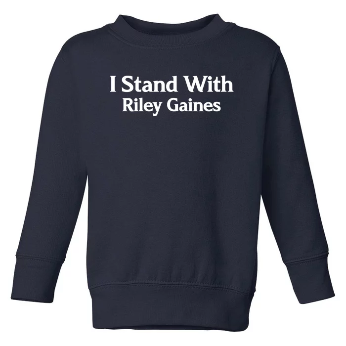 I Stand With Riley Gaines Toddler Sweatshirt