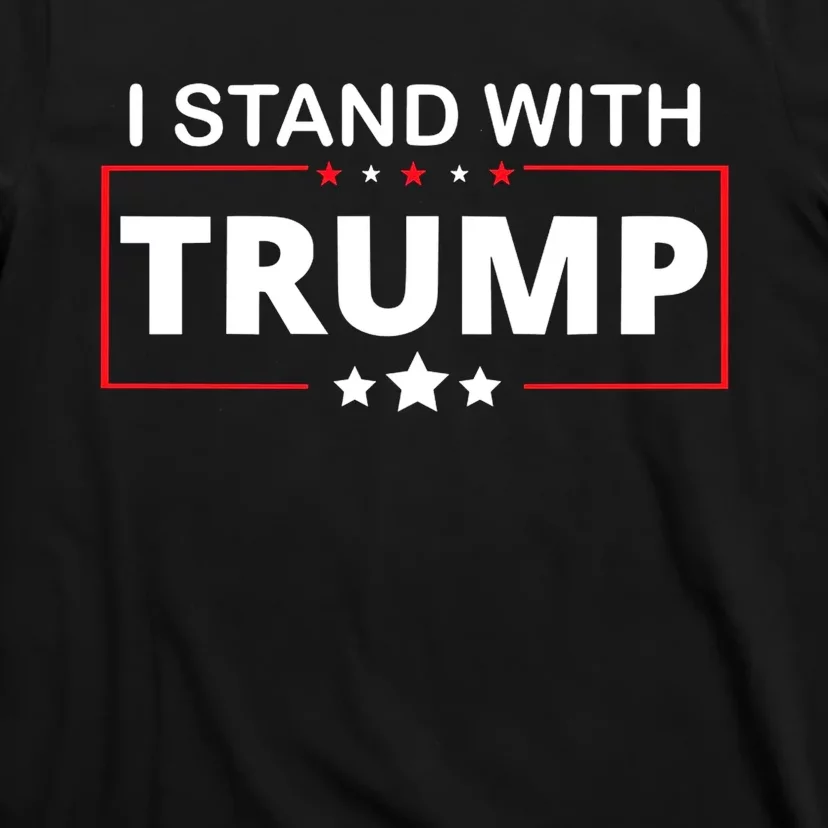 I Stand With Trump T-Shirt