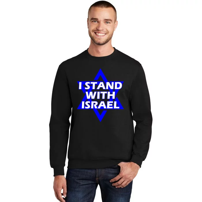 I Stand With Israel Star Of David Tall Sweatshirt