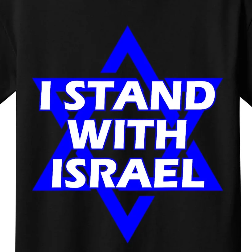 I Stand With Israel Star Of David Kids T-Shirt