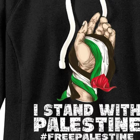 I Stand With Palestine For Their Freedom Free Palestine Women's Fleece Hoodie