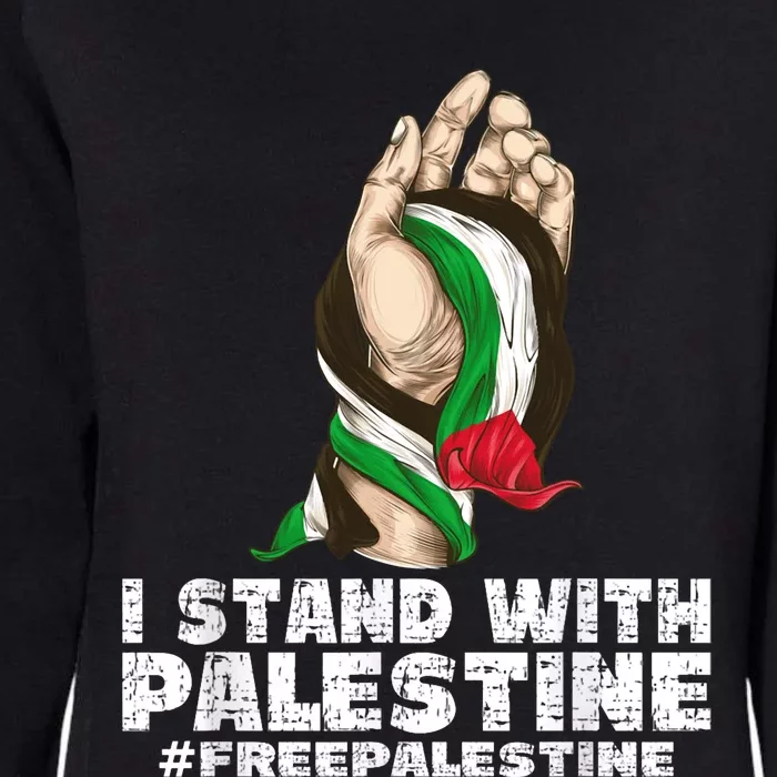 I Stand With Palestine For Their Freedom Free Palestine Womens California Wash Sweatshirt