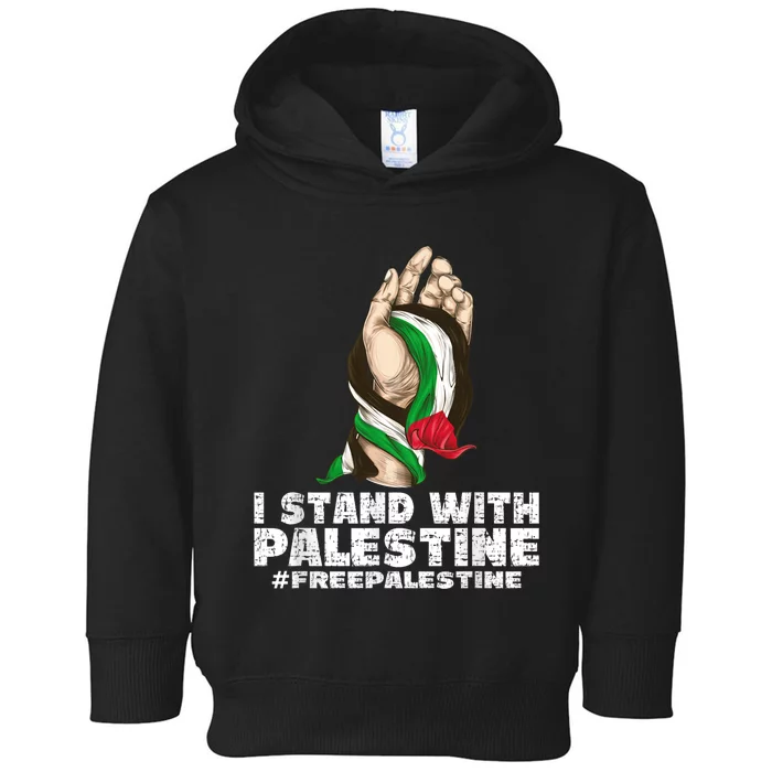 I Stand With Palestine For Their Freedom Free Palestine Toddler Hoodie