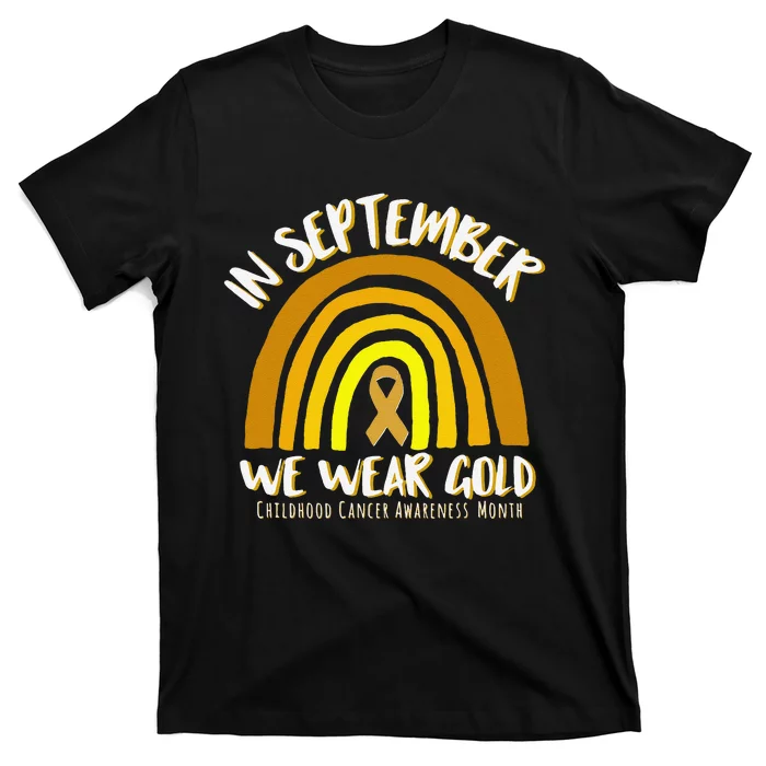 In September We Wear Gold Childhood Cancer Awareness T-Shirt