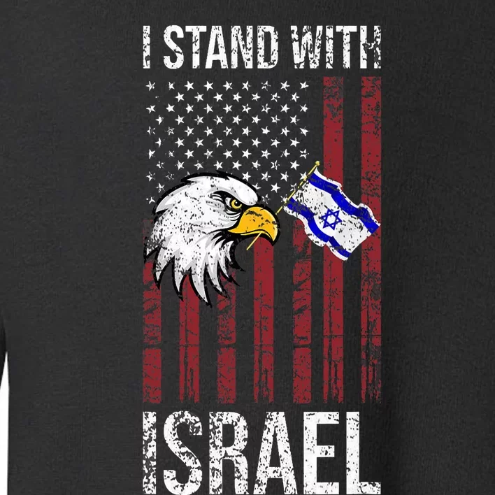 I Stand With Israel Eagle Flag Design Toddler Sweatshirt