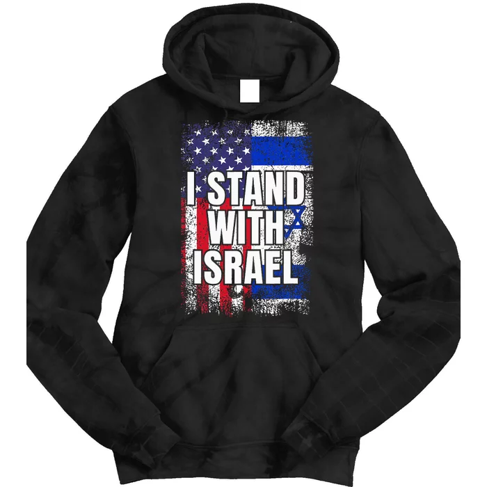 I Stand With Israel USA Israeli Flag Tie Dye Hoodie