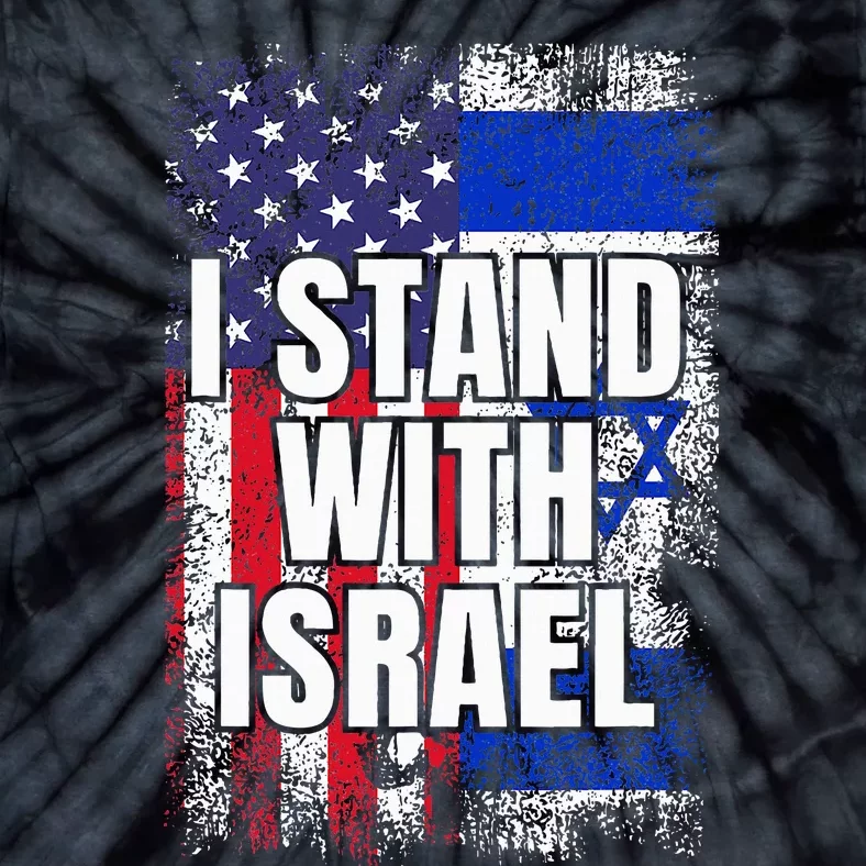 I Stand With Israel USA Israeli Flag Tie-Dye T-Shirt