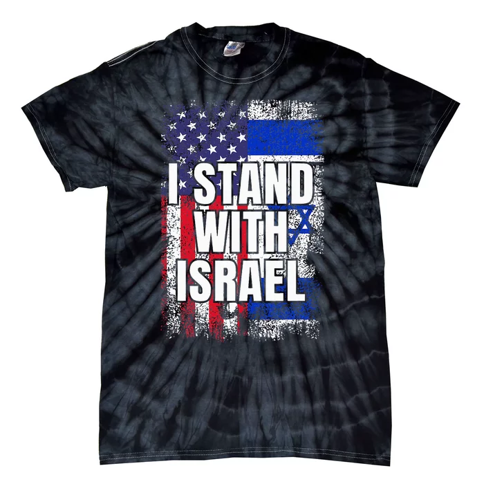 I Stand With Israel USA Israeli Flag Tie-Dye T-Shirt