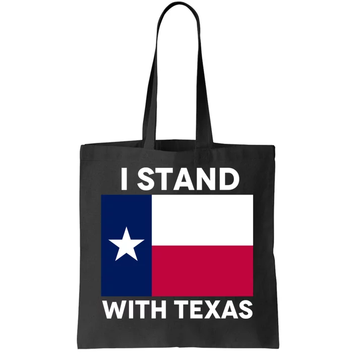 I Stand With Texas Scotus Decision I Support Texas Tote Bag