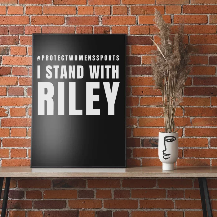 I Stand With Riley Poster