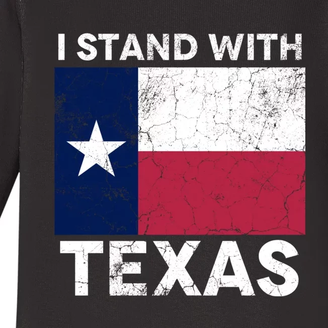 I Stand With Texas Scotus Decision I Support Texas Baby Long Sleeve Bodysuit