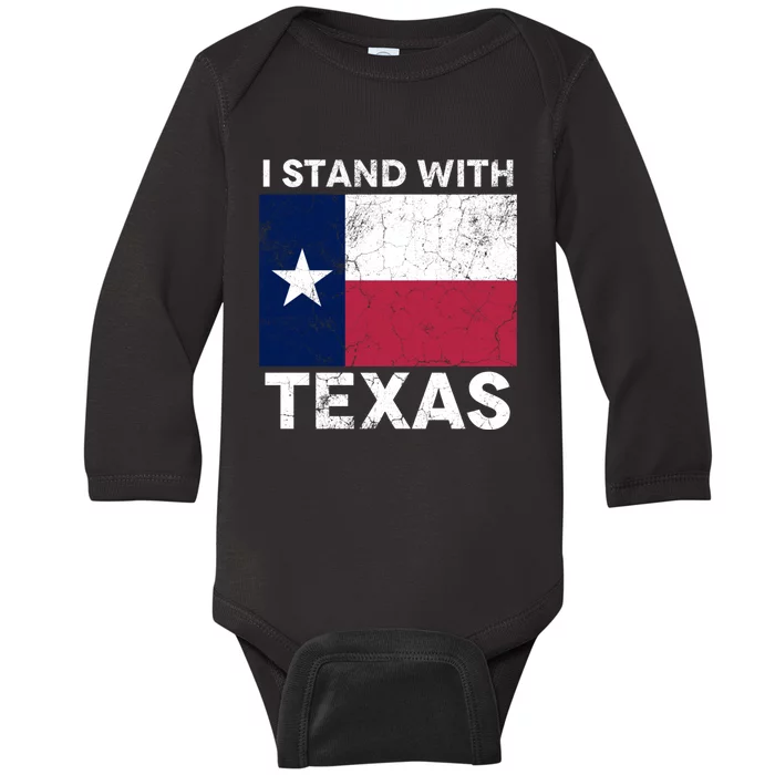 I Stand With Texas Scotus Decision I Support Texas Baby Long Sleeve Bodysuit