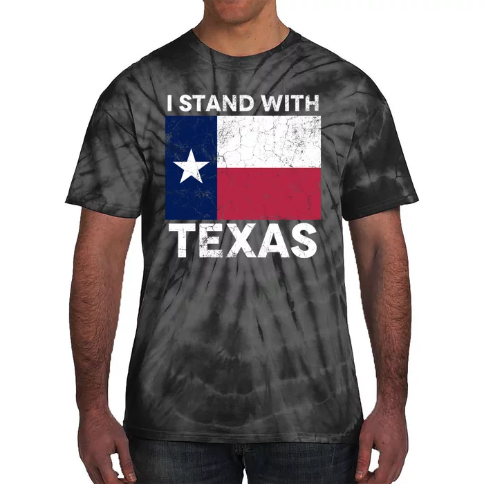 I Stand With Texas Scotus Decision I Support Texas Tie-Dye T-Shirt