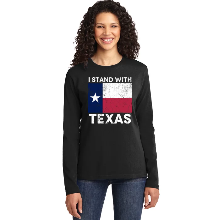 I Stand With Texas Scotus Decision I Support Texas Ladies Long Sleeve Shirt