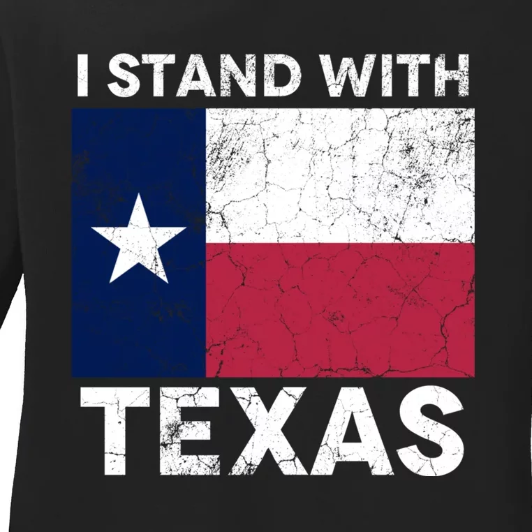 I Stand With Texas Scotus Decision I Support Texas Ladies Long Sleeve Shirt