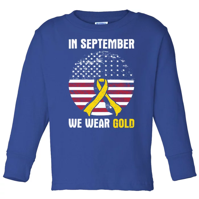 In September We Wear Gold Hood Cancer Awareness Gift Toddler Long Sleeve Shirt