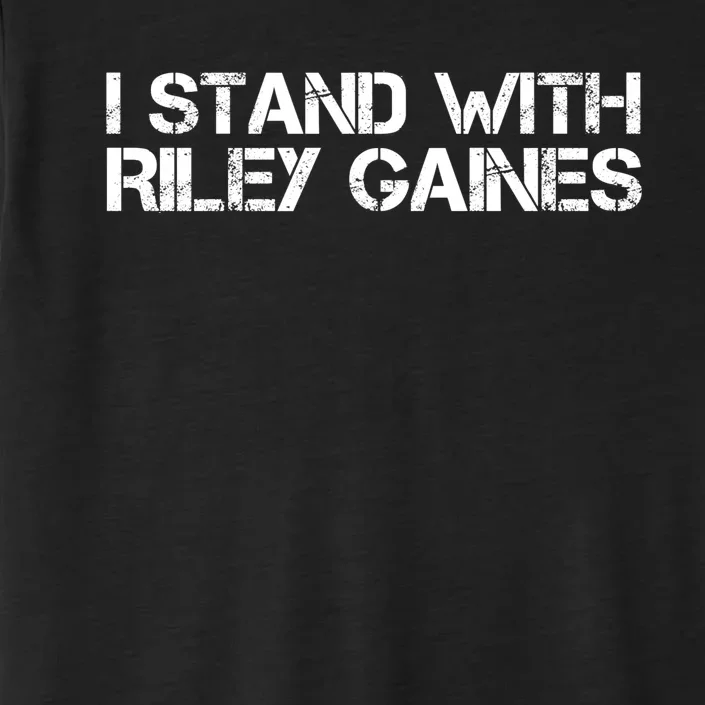 I Stand With Riley Gaines ChromaSoft Performance T-Shirt