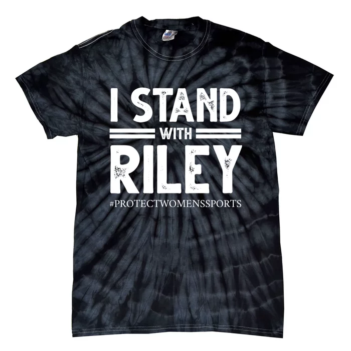 I Stand With Riley Gaines Tie-Dye T-Shirt