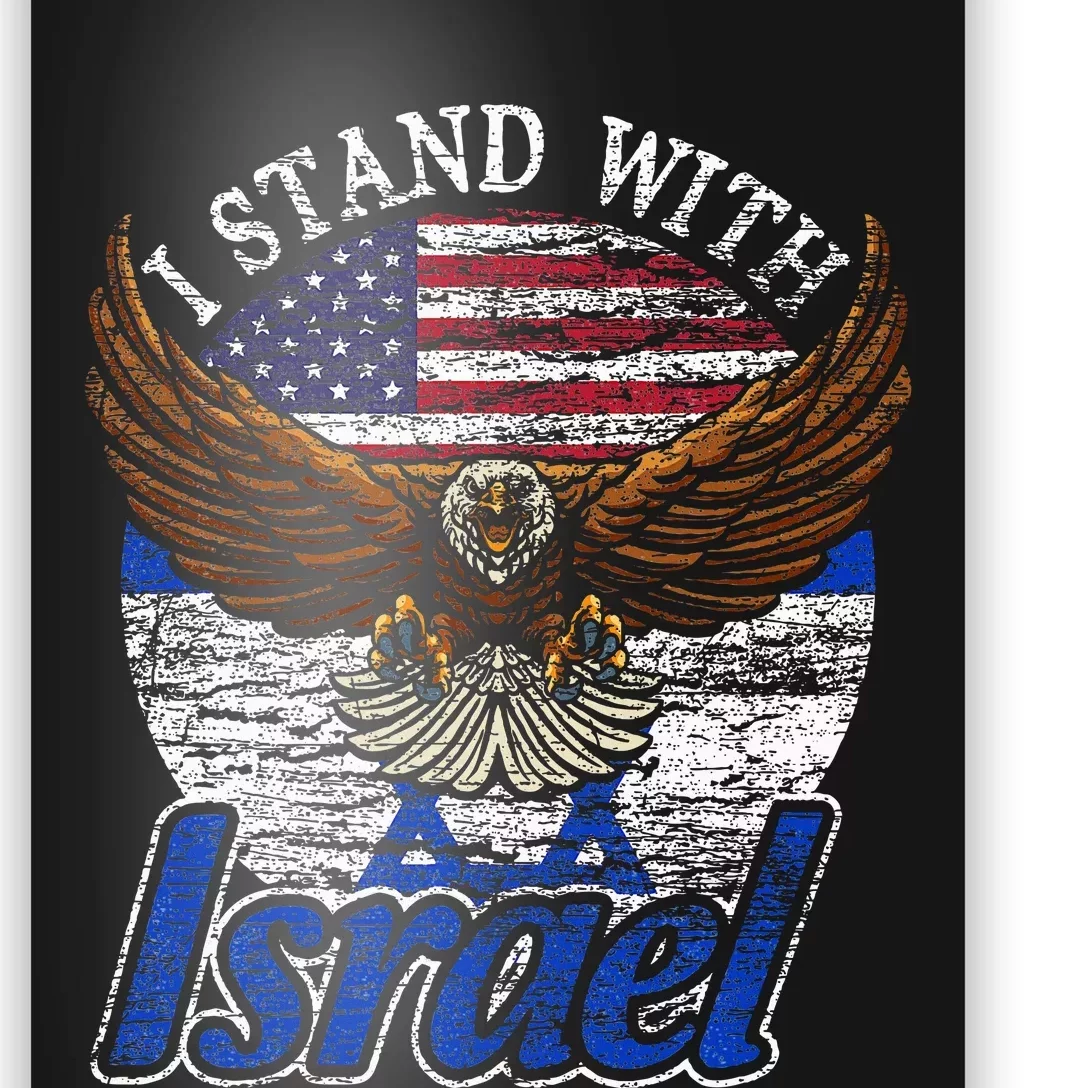 I Stand With Israel Poster