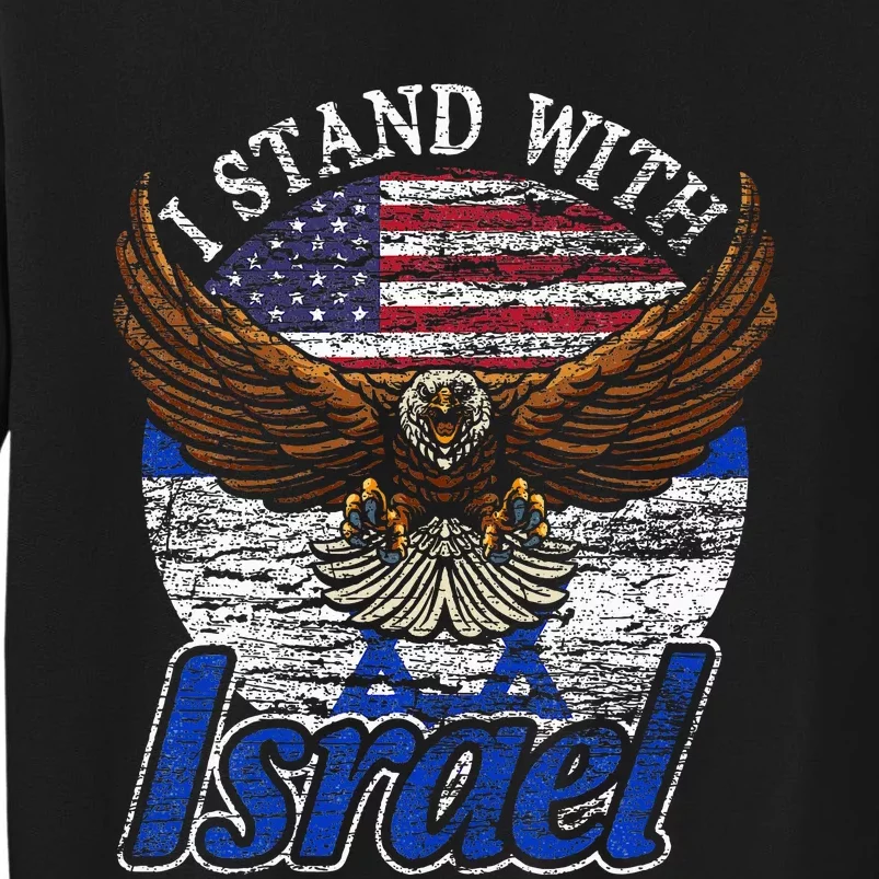 I Stand With Israel Tall Sweatshirt