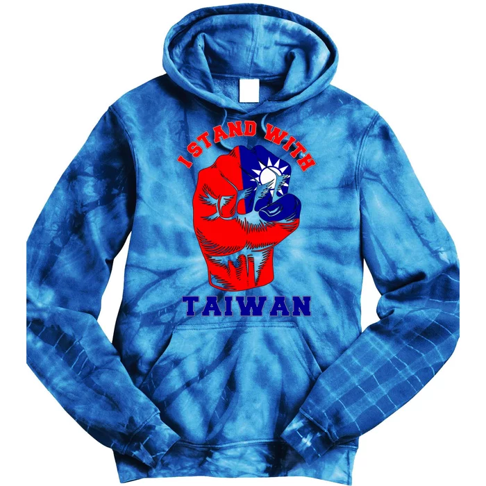 I Stand With Taiwan For Taiwanese Taipei Lover Traveler Gift Tie Dye Hoodie