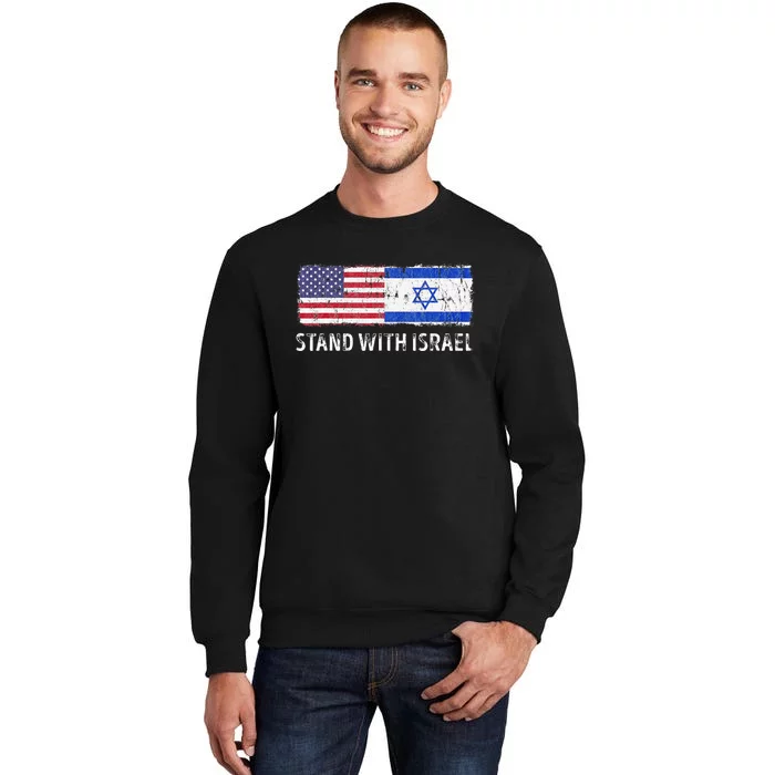 I Stand With Israel USA Israeli Flag Jewish Tall Sweatshirt