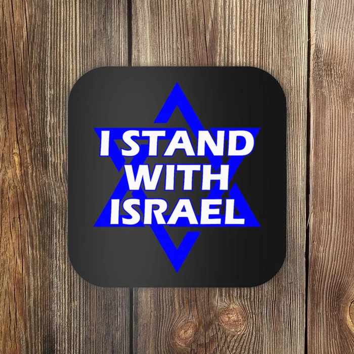 I Stand With Israel Star Of David Coaster