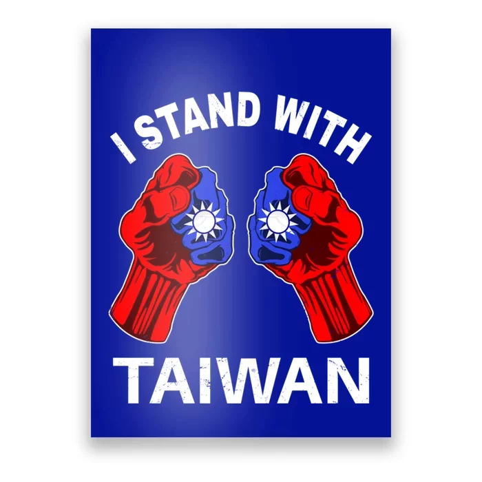 I Stand With Taiwan Pride Fist Cool Gift Poster