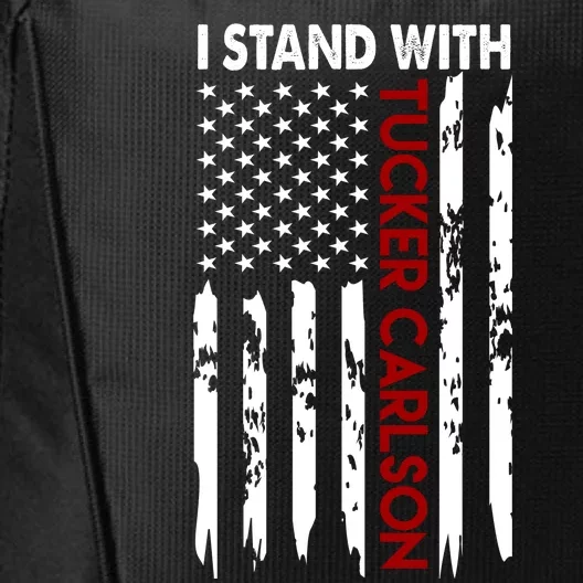 I Stand With Tucker Carlson American Flag Political City Backpack