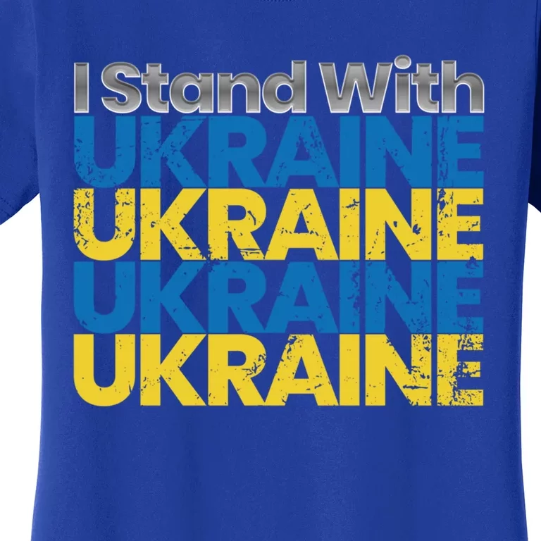 I Stand With Ukraine Ukrainian Flag Ukrainians Funny Gift Women's T-Shirt