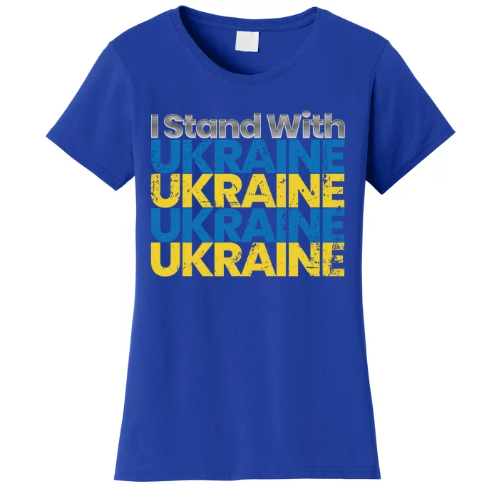 I Stand With Ukraine Ukrainian Flag Ukrainians Funny Gift Women's T-Shirt