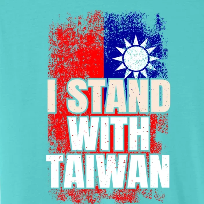 I Stand With Taiwan Gift ChromaSoft Performance T-Shirt