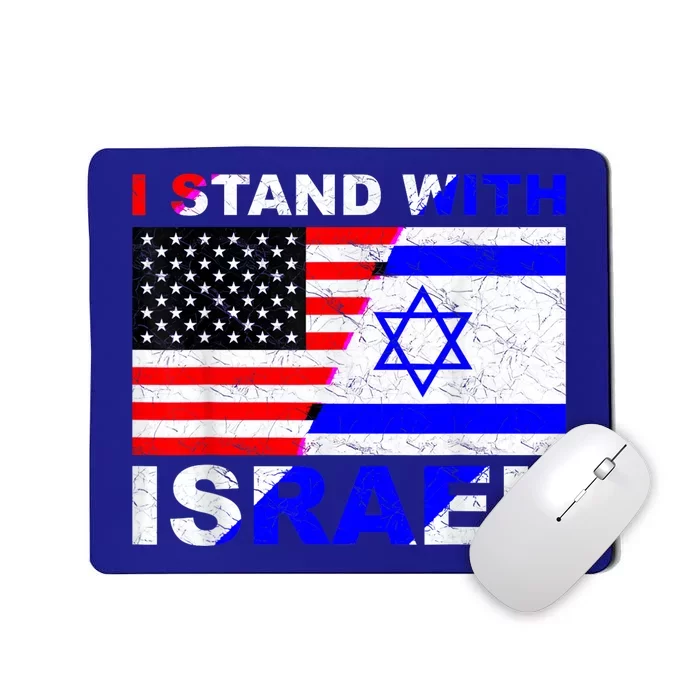 I Stand With Israel Israeli Palestinian Conflict Pro Israel Mousepad