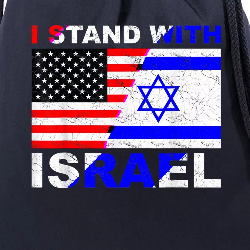 I Stand With Israel Israeli Palestinian Conflict Pro Israel Drawstring Bag