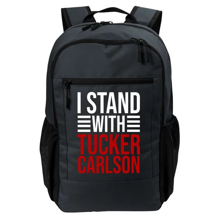 I Stand With Tucker Carlson Political Daily Commute Backpack