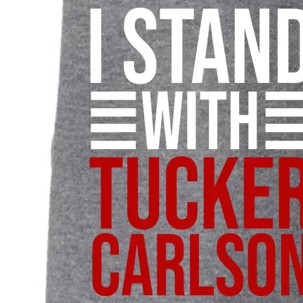 I Stand With Tucker Carlson Political Doggie 3-End Fleece Hoodie