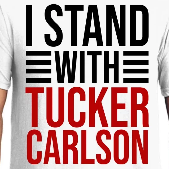 I Stand With Tucker Carlson Political Pajama Set