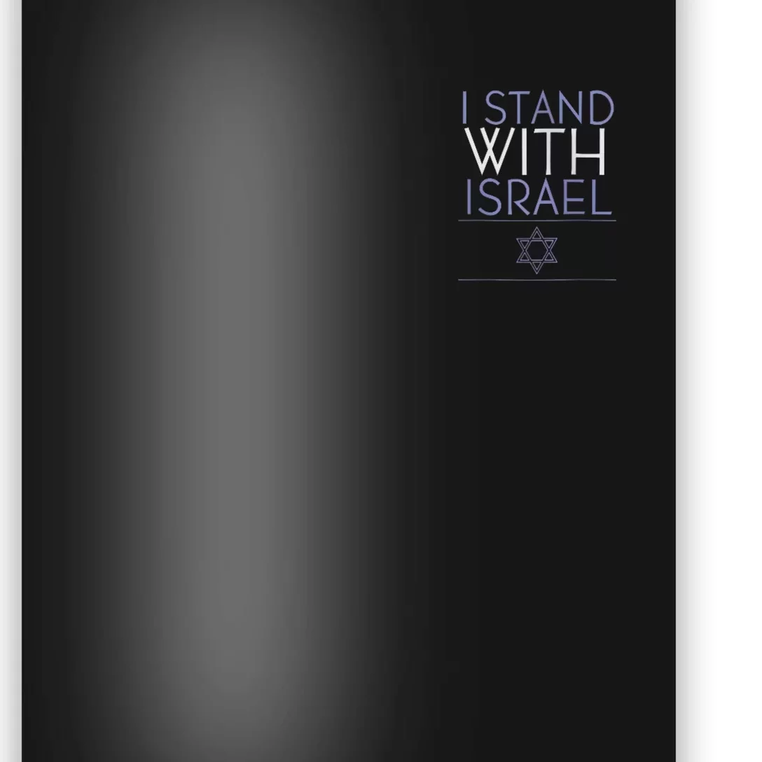 I Stand With Israel Support Israel Israel Flag Poster